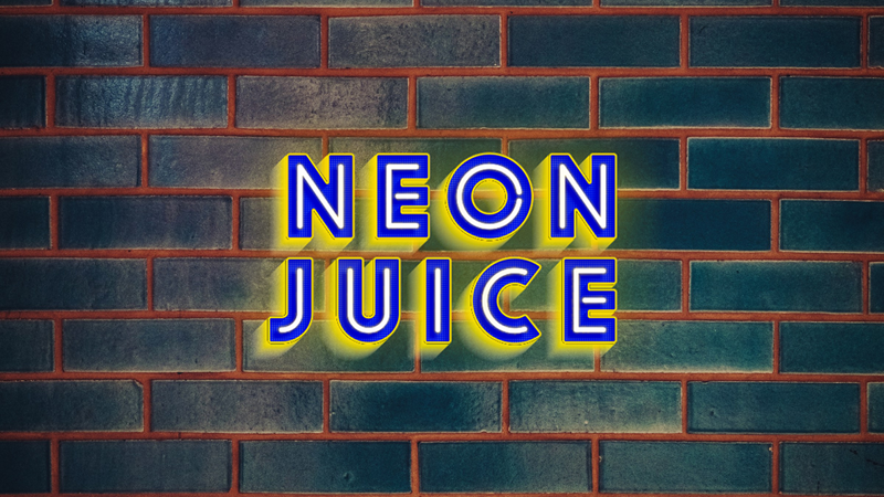 NEON JUICE